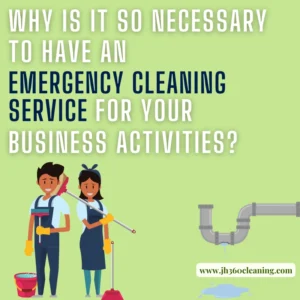 post title Why is it so necessary to have an emergency cleaning service for your business activities?