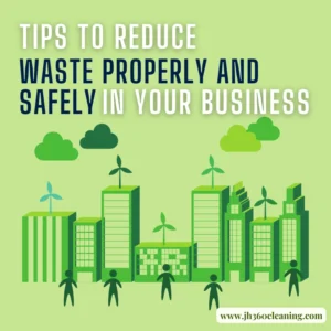post title Tips to reduce waste properly and safely in your business