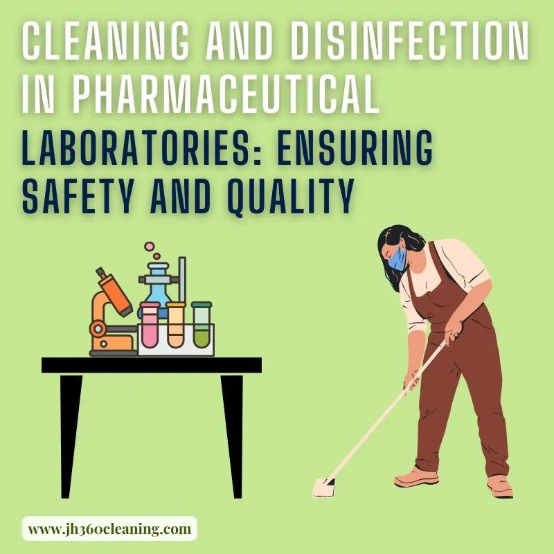 post title Cleaning and Disinfection in Pharmaceutical Laboratories: Ensuring Safety and Quality